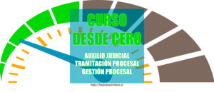 Cuero desde cero Auxilio Judicial, Tramitación Procesal o Gestión Procesal