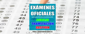 Exámenes oficiales Auxilio Judicial, Tramitación Procesal y Gestión Procesal