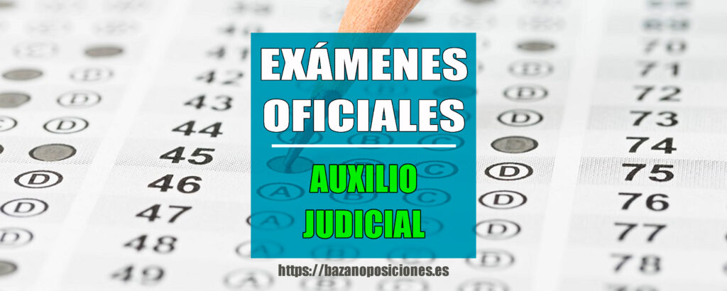 Examen Auxilio Judicial 2026: Cuestionarios en PDF y Plantillas provisionales de respuestas