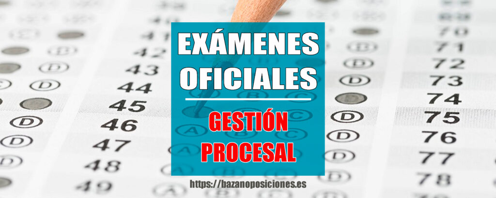 Examen Gestión Procesal 2026: Cuestionarios en PDF y Plantillas provisionales de respuestas